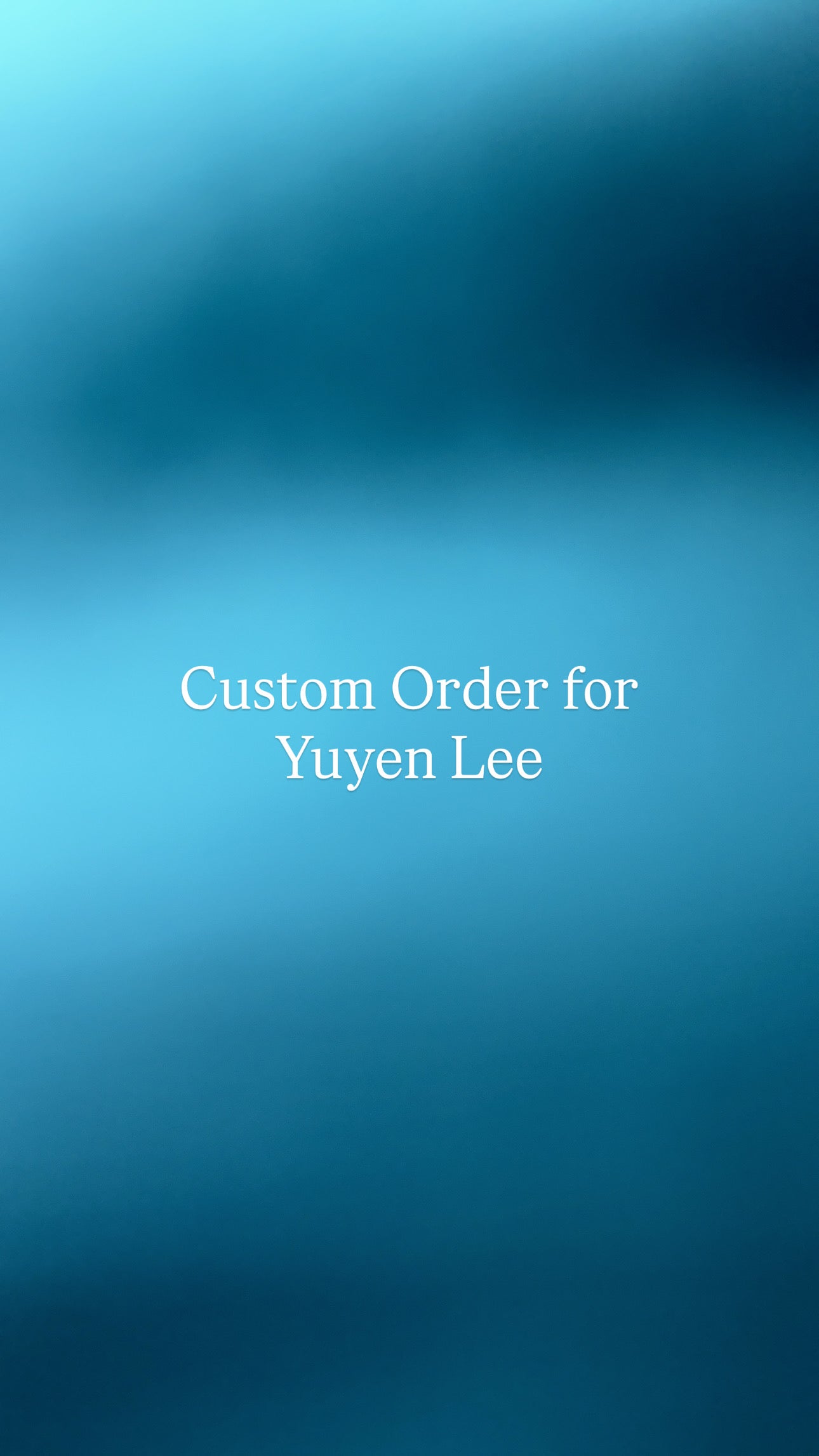 Custom Order for Yuyen Lee