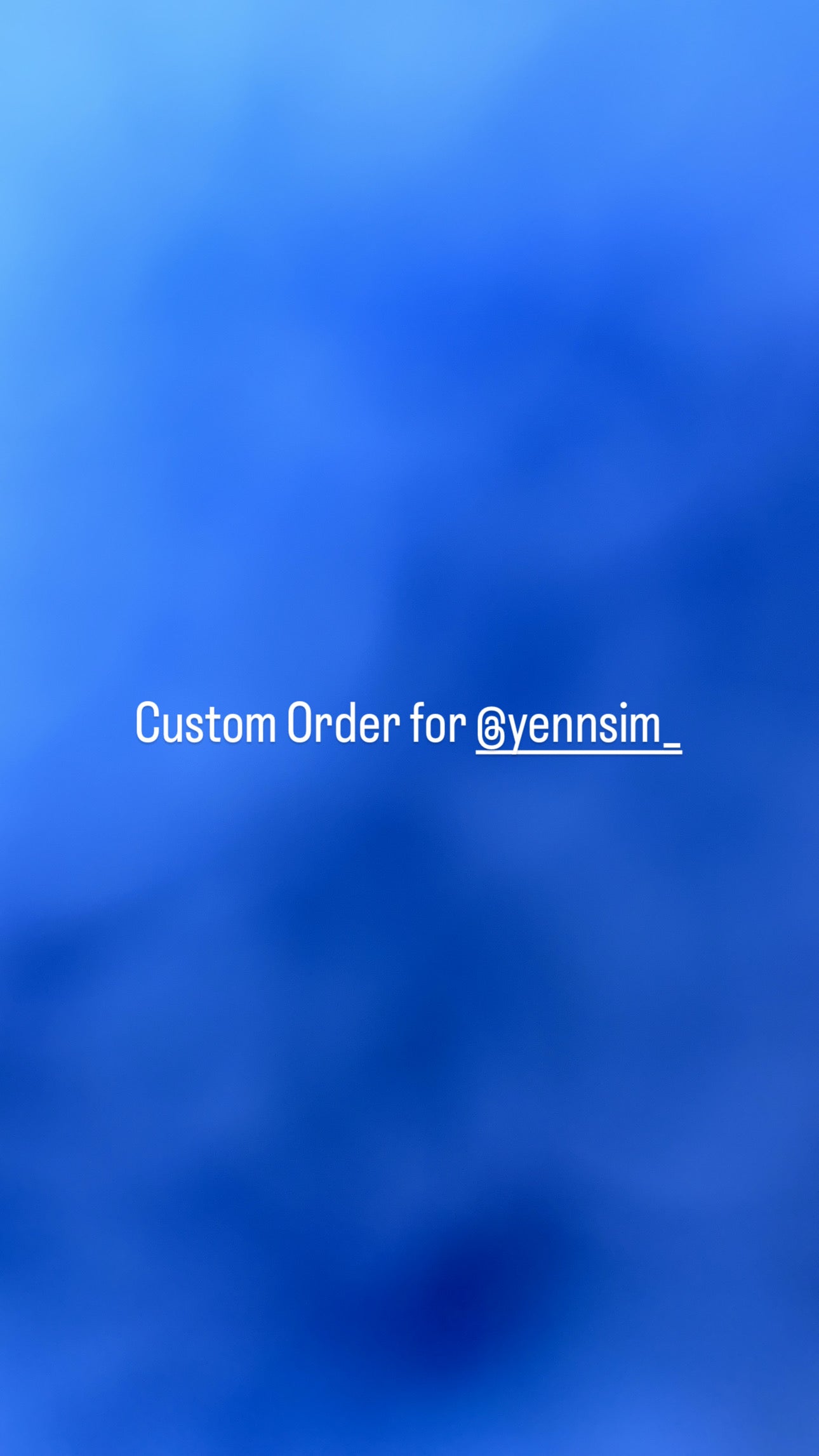 Custom Order for @yennsim_
